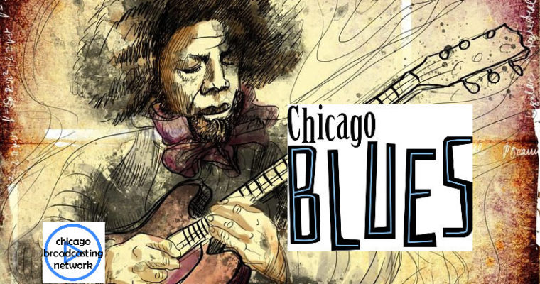 Recalling Chicago Blues Legends